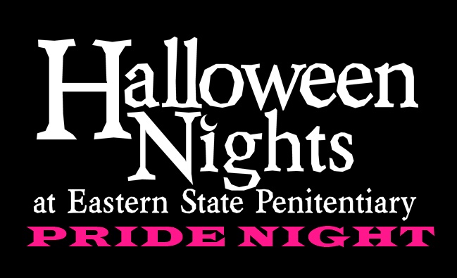 Halloween Nights at Eastern State Penitentiary PRIDE Night – PA | Gay Travel Information