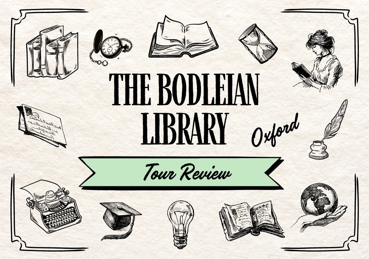 Inside the Bodleian Library in Oxford – Tour Review